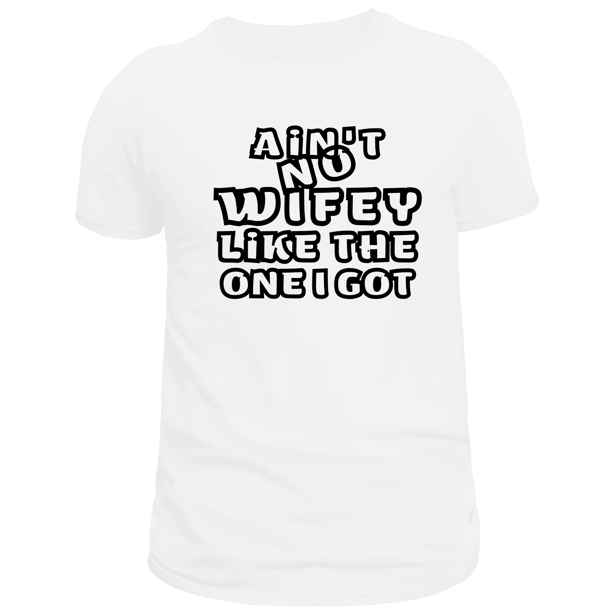 Ain't No Wifey Like the One I Got Unisex Short Sleeve Graphic T-Shirt - Legacy 4 Xavier