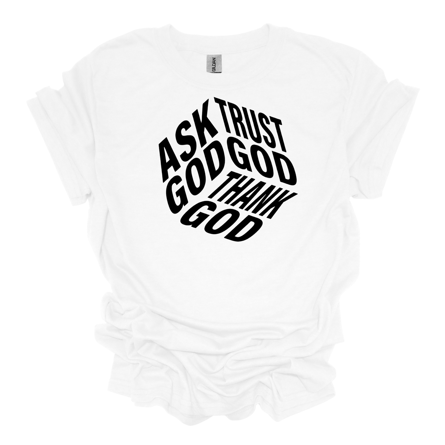 Ask God Unisex Short Sleeve Graphic T-Shirt