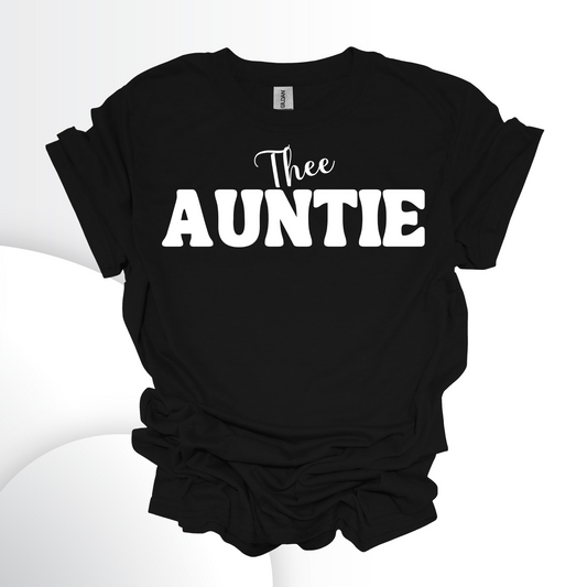 Thee Auntie Short Sleeve Graphic T-Shirt