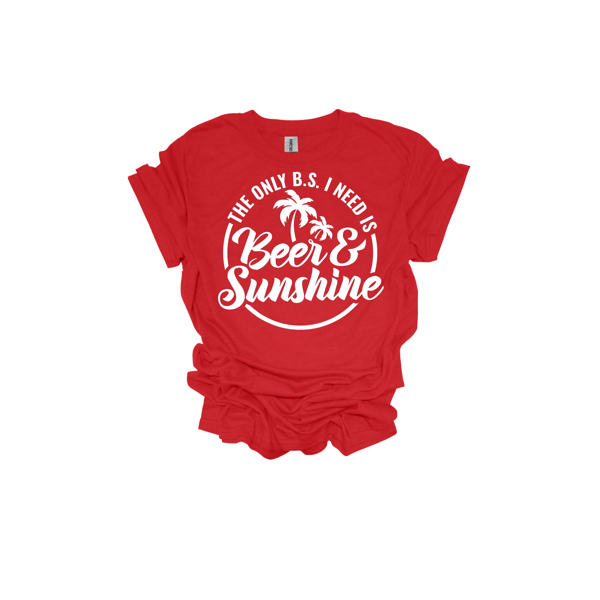 The Only B.S. I Need is Beer & Sunshine Short Sleeve T-Shirt - Legacy 4 Xavier