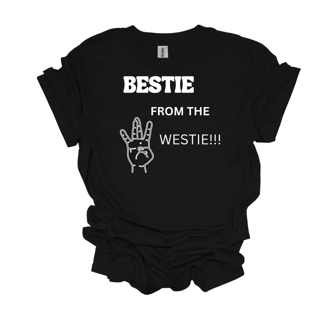 Bestie From the Westie Unisex Short Sleeve T-Shirt - Legacy 4 Xavier
