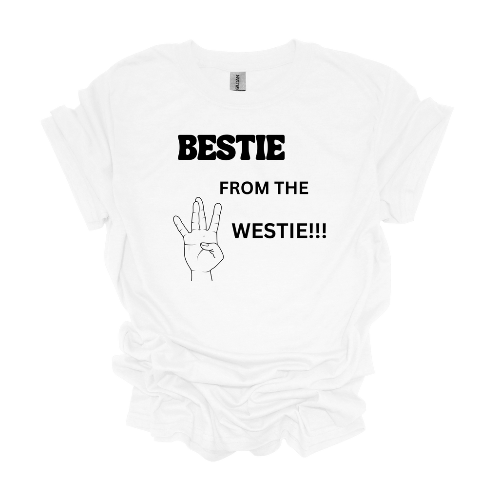 Bestie From the Westie Unisex Short Sleeve T-Shirt - Legacy 4 Xavier