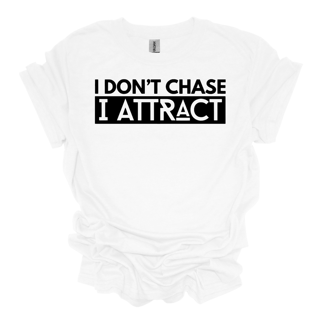 I Don't Chase Unisex Short Sleeve T-Shirt - Legacy 4 Xavier