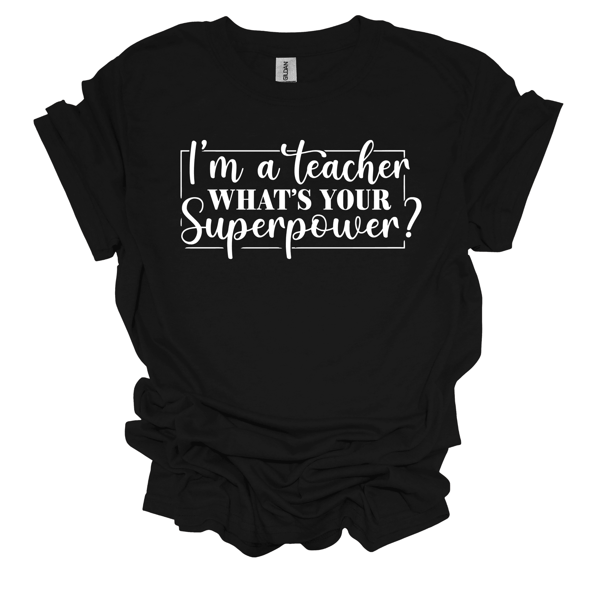 I'm a Teacher Unisex Short Sleeve T-Shirt - Legacy 4 Xavier