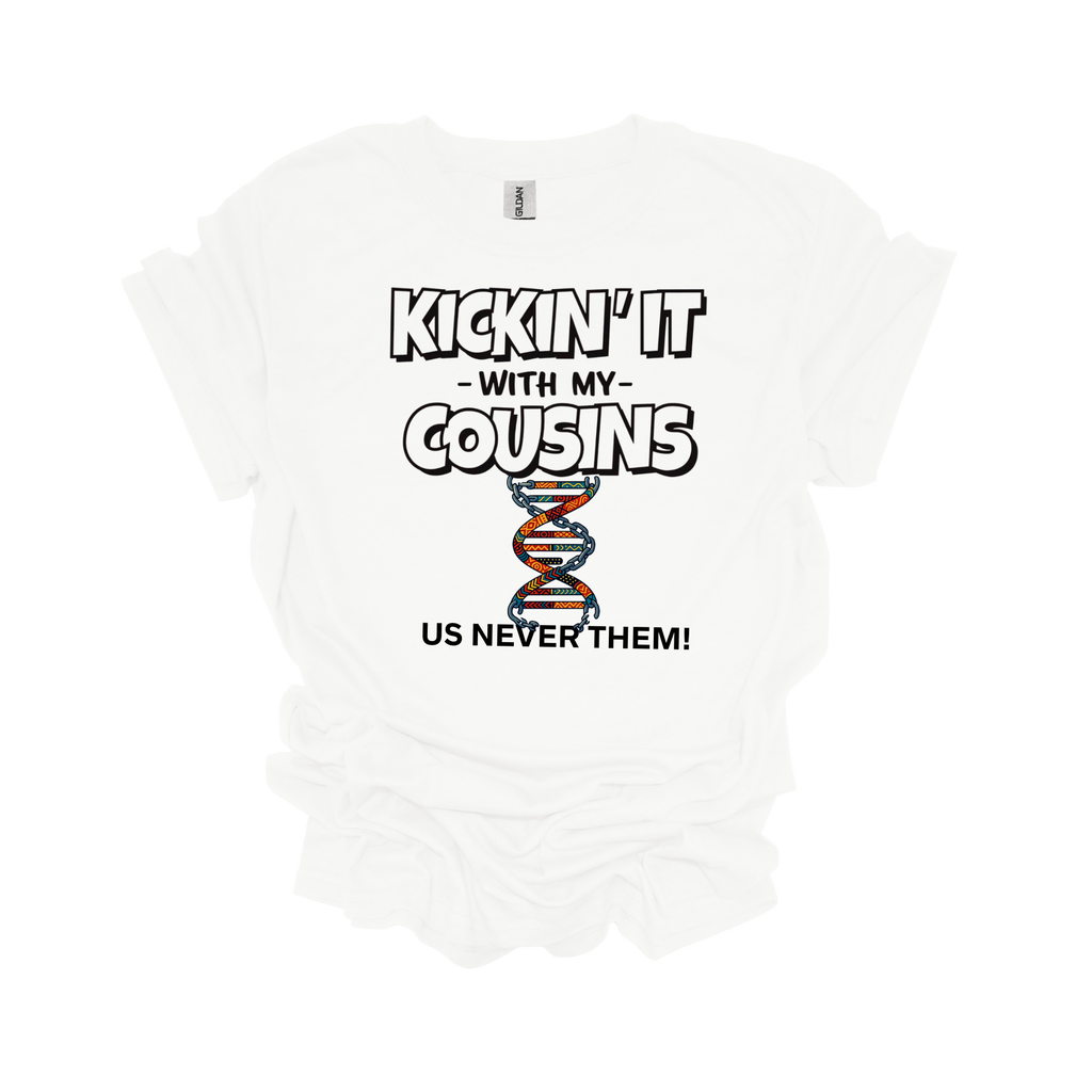 Kickin It With My Cousins Short Sleeve T-Shirt - Legacy 4 Xavier