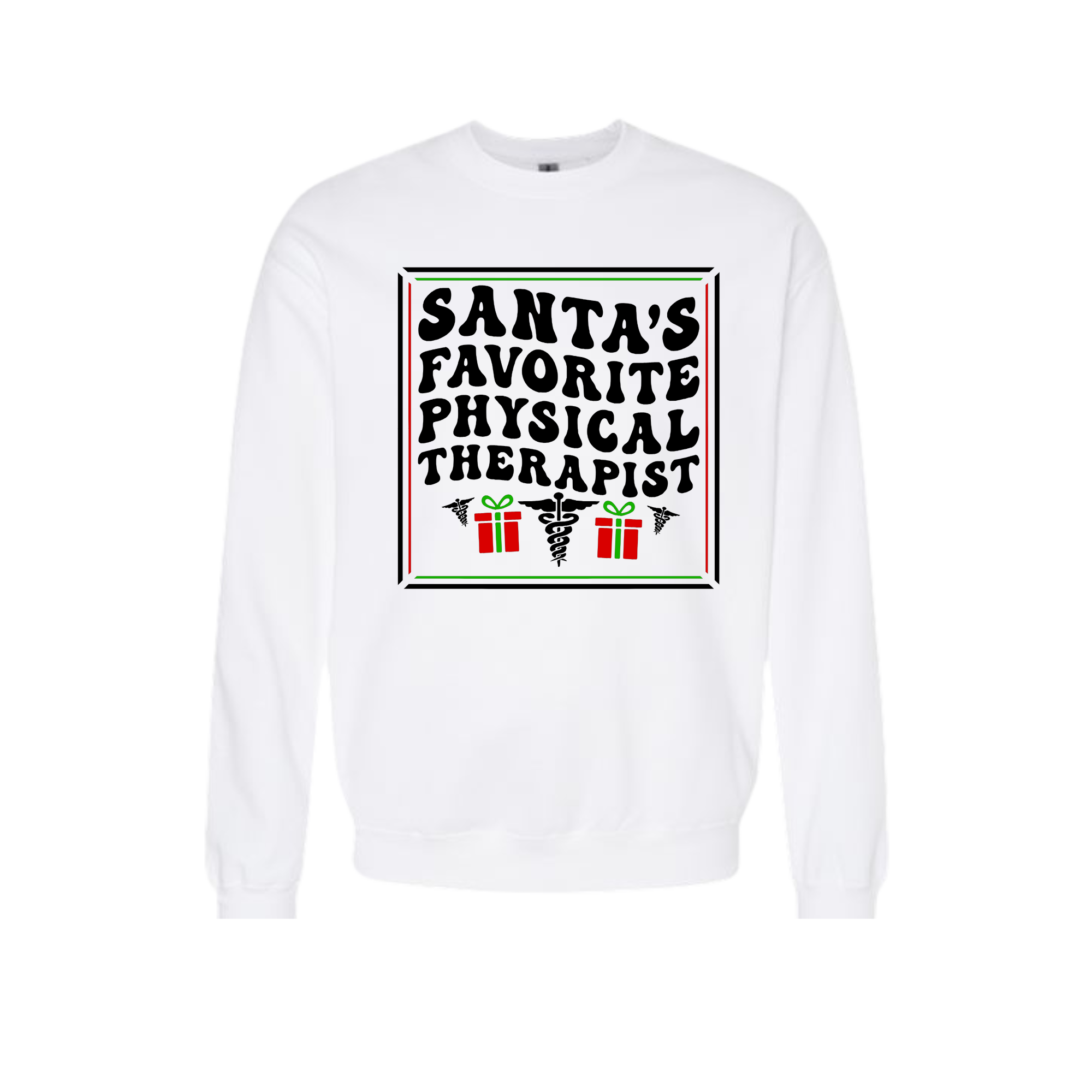 Santas's Favorite physical Therapist Unisex Crewneck Sweatshirt - Legacy 4 Xavier