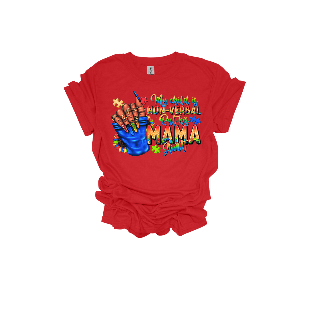 My Child is Non-Verbal Short Sleeve T-Shirt - Legacy 4 Xavier