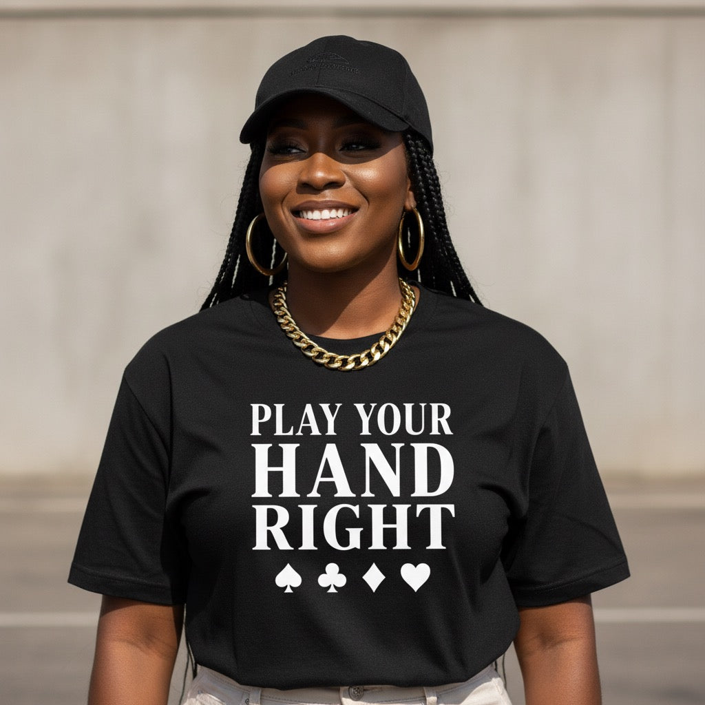 Play Your Hand Right