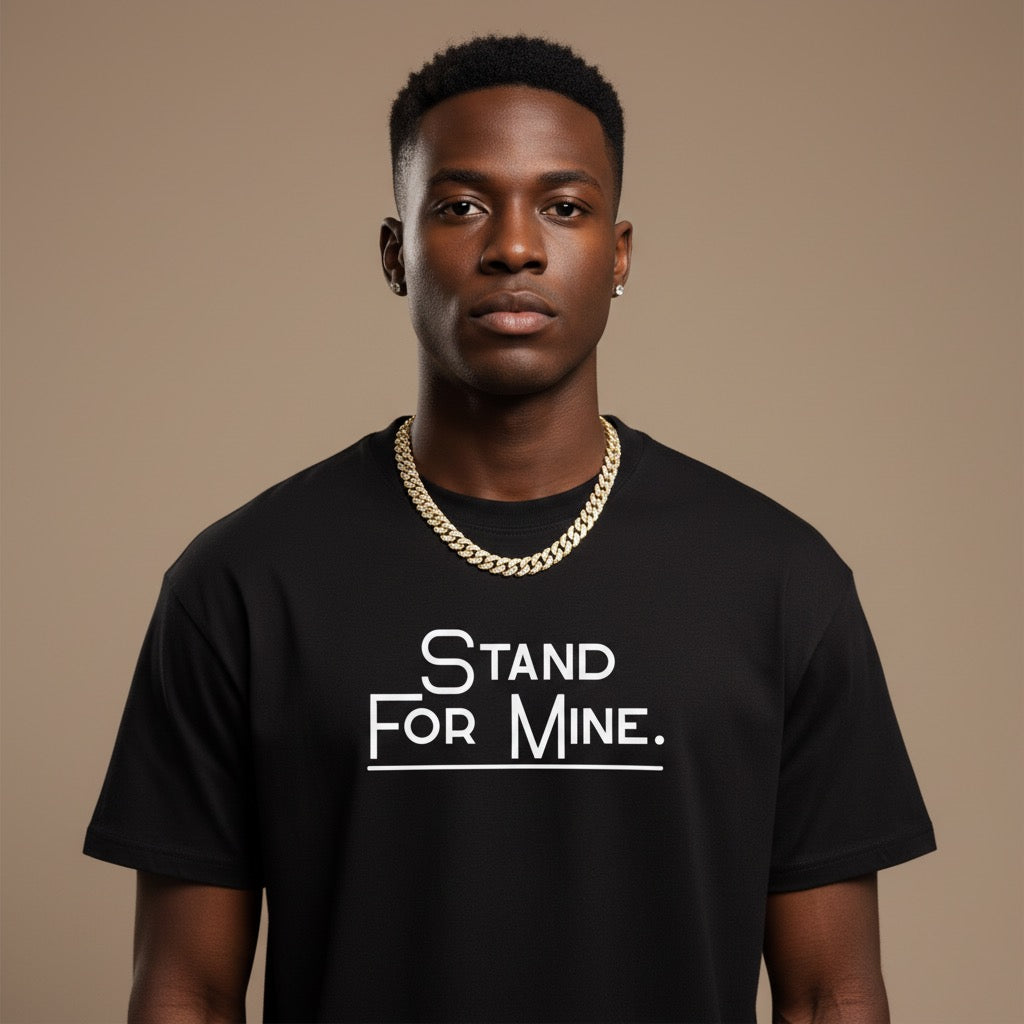 Stand For Mine. Simple