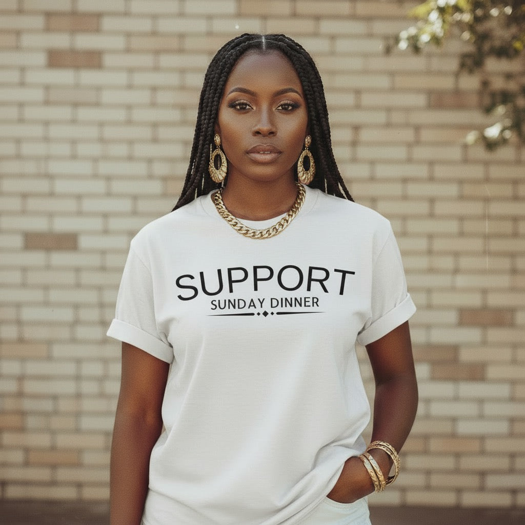 White statement t-shirt featuring “Support Sunday Dinner” typography design