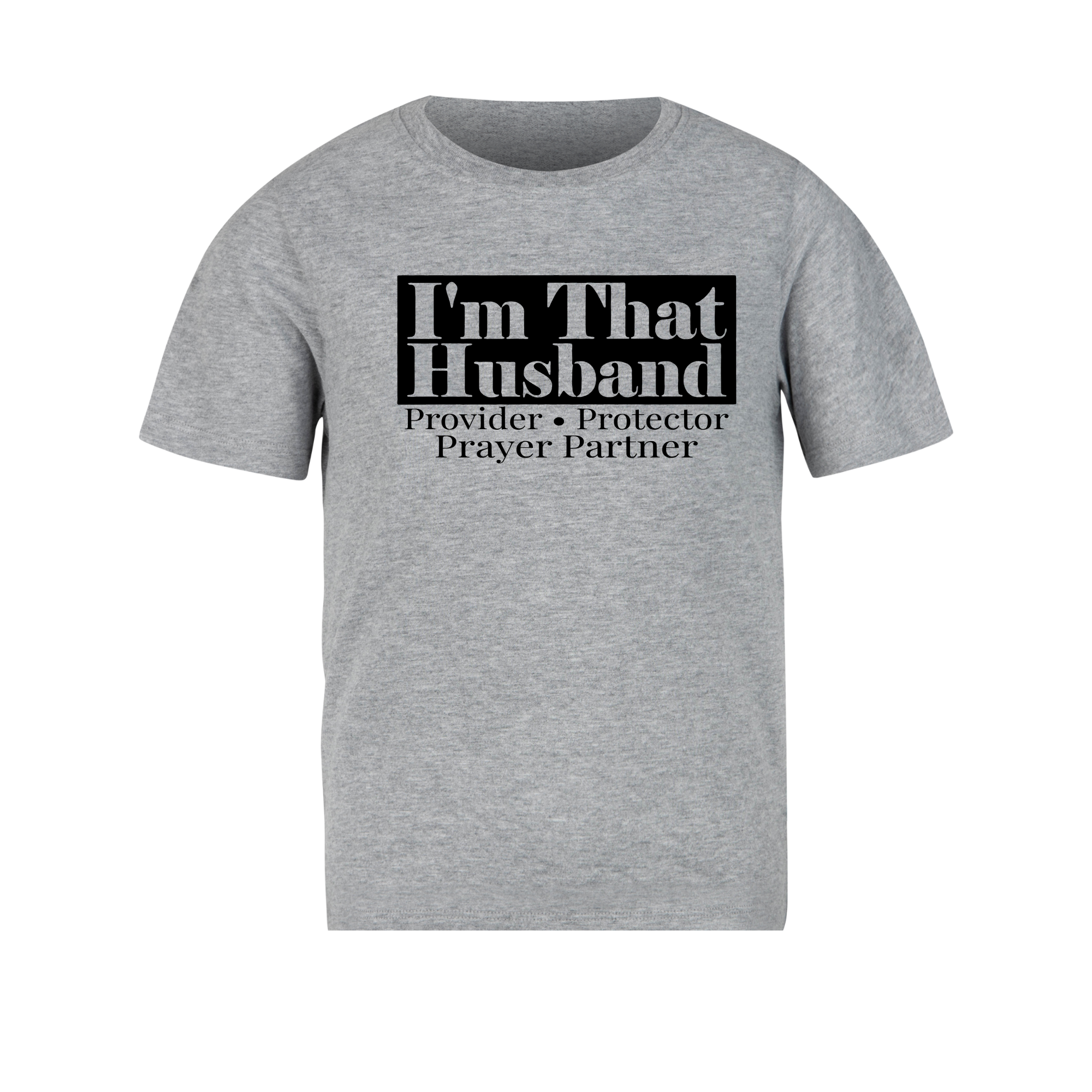 I'm That Husband Short Sleeve T-Shirt - Legacy 4 Xavier