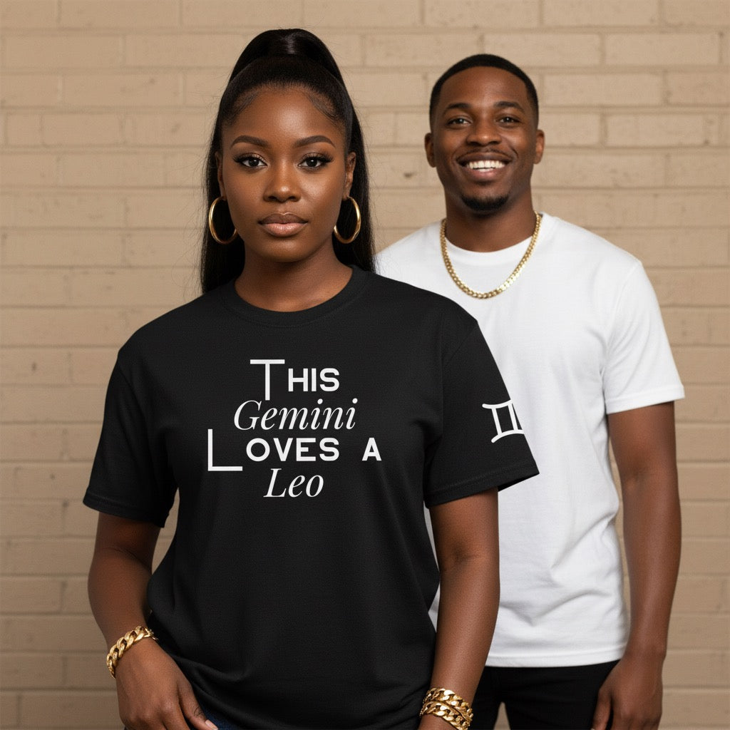 This Gemini Loves a Leo statement t-shirt from the Born Under Something collection by Legacy 4 Xavier